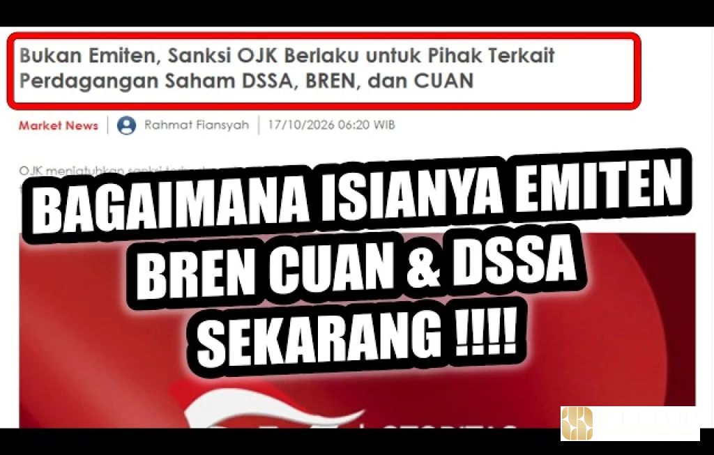 Sanksi OJK Emiten DSSA BREN CUAN